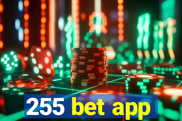 255 bet app